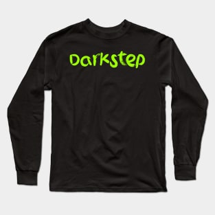 Darkstep Long Sleeve T-Shirt